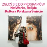 Zgłoś się do programów NetWorks, ReSide i Kultura Polska na Świecie